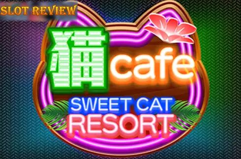 Sweet Cat Resort Slot Review